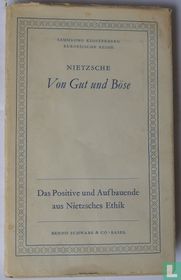 Von Gut und Böse