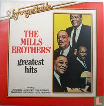 The Mills Brothers Greatest Hits