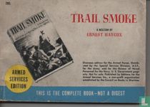 Trail smoke