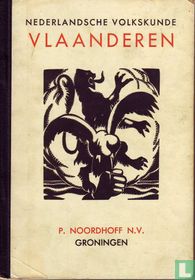 Nederlandsche volkskunde Vlaanderen