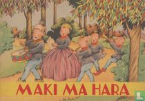 Maki Ma Hara