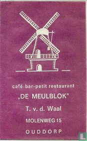 Café Bar Petit Restaurant "De Meulblok" 