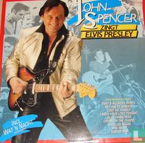 John Spencer zingt Elvis Presley