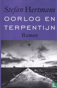 Oorlog en terpentijn