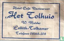 Hotel Café Restaurant "Het Tolhuis"
