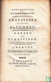 Godvruchtige overdenkingen onder het beschouwen der grafsteden en van een' bloemenhof