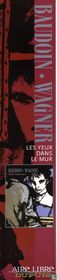 Baudoin - Wagner - Les yeux dans le mur