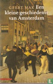 Een kleine geschiedenis van Amsterdam