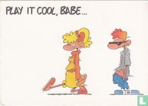 04.3008 Play it cool, babe...