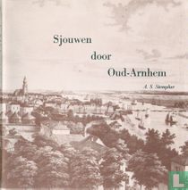 Sjouwen door Oud-Arnhem