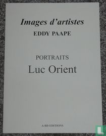 Portraits : Luc Orient  