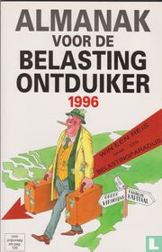 Almanak voor de belastingontduiker 1996