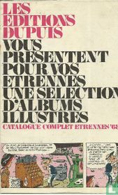 Les editions dupuis vous presentent pour vos etrennes une selection d'albums ilustres