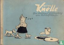 Witwe Knolle - Ein lustiges Bilderbuch
