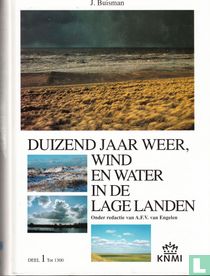 Duizend jaar weer, wind en water in de Lage Landen