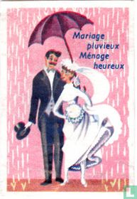 Mariage pluvieux Ménage heureux