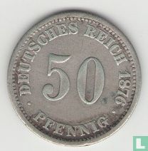 Empire allemand 50 pfennig 1876 (C)