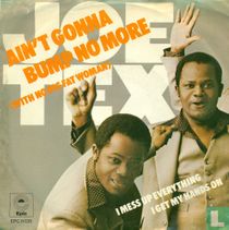 Ain't gonna bump no more (with no big fat woman)