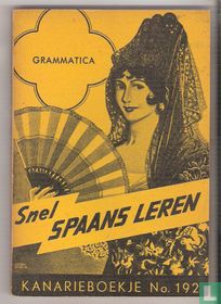 Snel Spaans leren - Grammatica