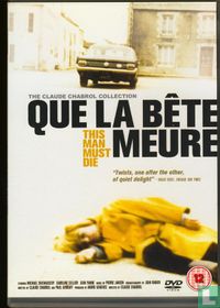 Que la bête meure / This Man Must Die