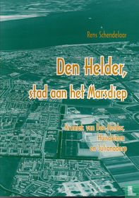 Den Helder, stad aan het Marsdiep