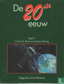 De 20ste eeuw - Deel 1
