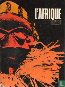 L'Afrique - Tome 1