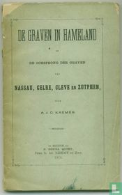 De graven in Hameland en de oorsprong der graven van Nassau, Gelre, Cleve en Zutphen