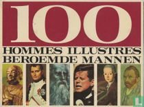 100 Hommes illustres - 100 Beroemde mannen