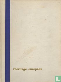 L'Héritage Européen Tome 2 - L'Emprise de Rome et du christianisme, le sang nouveau des invasions