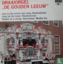 Draaiorgel "De gouden leeuw"