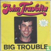 Big Trouble