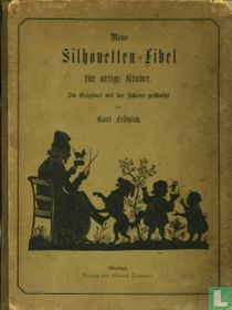 Neue Silhouetten-Fibel für artige Kinder