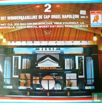 Het wonderbaarlijke de cap orgel napoleon