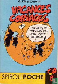 Vacances coriaces