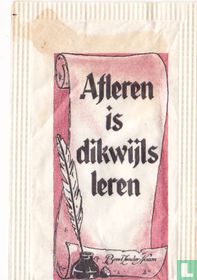Afleren is dikwijls leren
