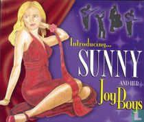 Sunny and her Joy Boys