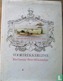 Voortrekkerlewe