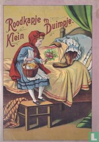 Roodkapje en Klein Duimpje