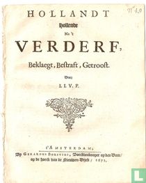Hollandt hollende na 't verderf