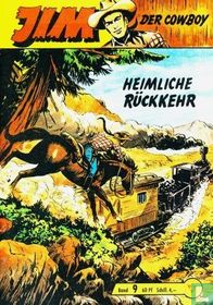 Heilmliche Rückkehr