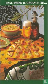 Daar drink je Grolsch bij...