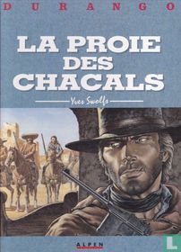 La Proie des Chacals