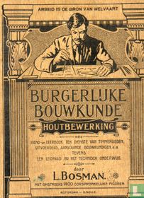 Burgerlijke bouwkunst-Houtbewerking