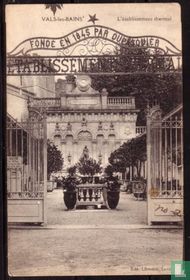 Vals-les-Bains, L'etablissement thermal
