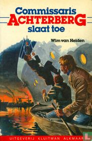 Commissaris Achterberg slaat toe