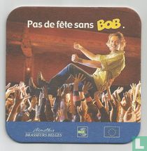 Pas de fête sans BOB
