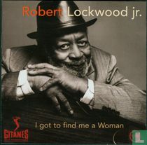 I Got to Find Me a Woman