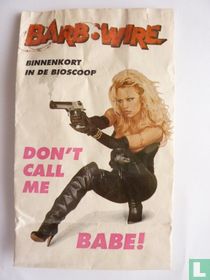 Don't call me Babe