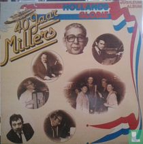40 Jaar Millers